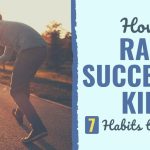 7 Habits to Focus On