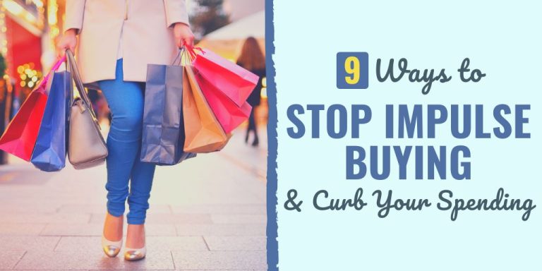 9 Strategies to Stop Impulse Looking for & Curb Your Spending